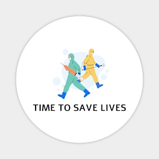 Time to Save Lives Magnet